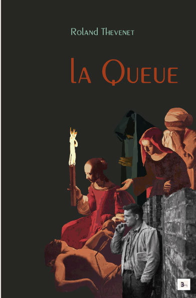 Knjiga La Queue - Roman - Thévenet