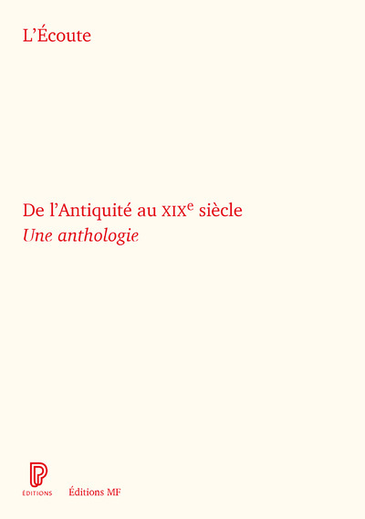 Kniha L'Ecoute de l'Antiquité du XIXe siècle Martin Kaltenecker