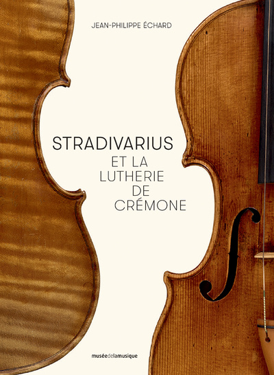 Libro Stradivarius et la lutherie de Crémone Jean-Philippe Echard