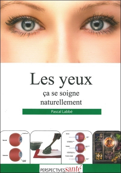Buch Les yeux ça se soigne naturellement Labbé