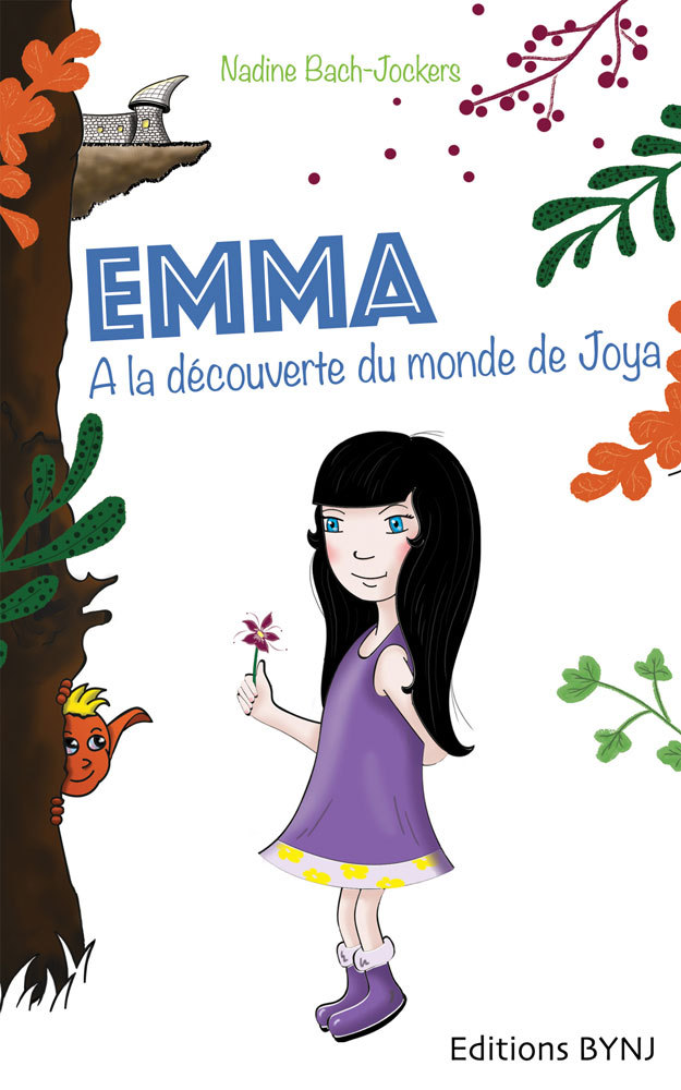 Knjiga Emma, tome 1 : A la découverte du monde de Joya Bach Jockers