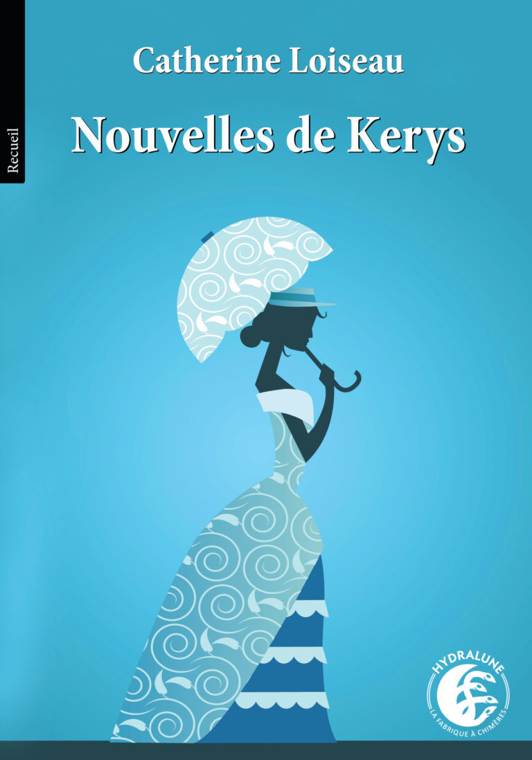 Kniha Nouvelles de Kerys Loiseau
