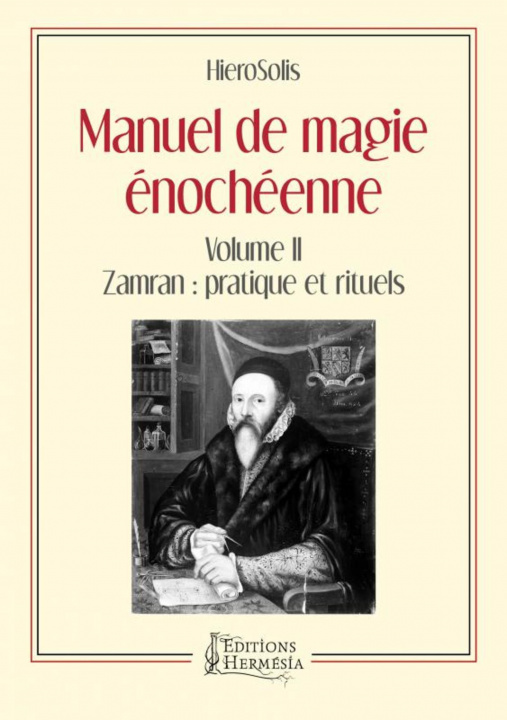 Kniha Manuel de magie énochéenne - Volume II HieroSolis
