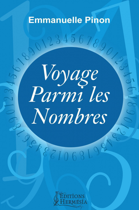 Knjiga Voyage parmi les nombres Pinon