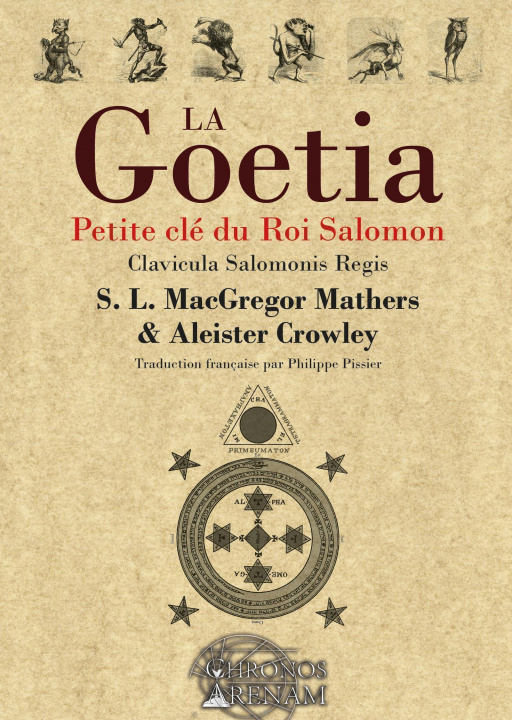 Kniha La Goétia - Petite clé du Roi Salomon Crowley