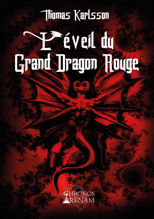 Libro L'éveil du Grand Dragon Rouge Karlsson