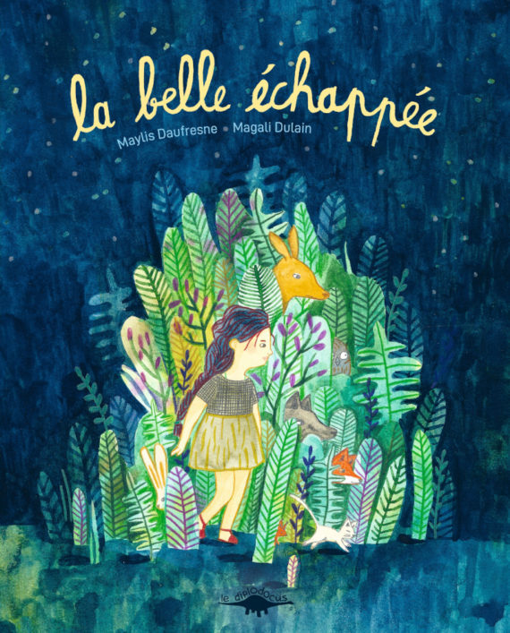 Knjiga LA BELLE ECHAPPEE DULAIN MAGALI
