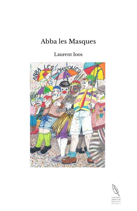Book ABBA LES MASQUES Ioos