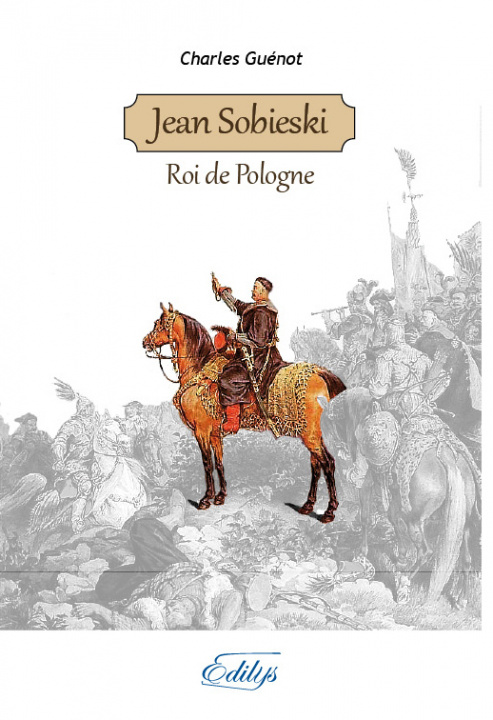 Kniha Jean Sobieski - roi de Pologne Charles