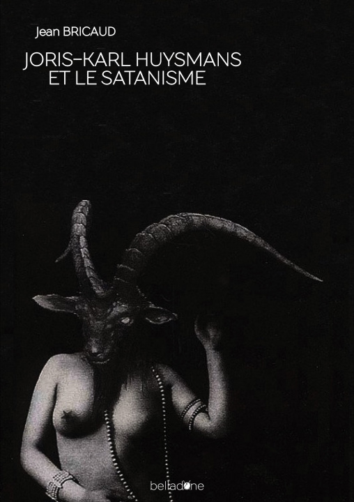 Kniha Joris-Karl Huysmans et le Satanisme BRICAUD