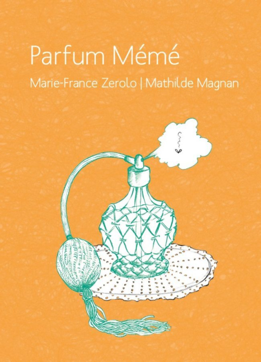 Book PARFUM MEME ZEROLO