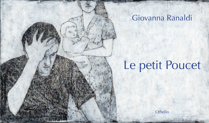 Book Le Petit Poucet Giovanna Ranaldi