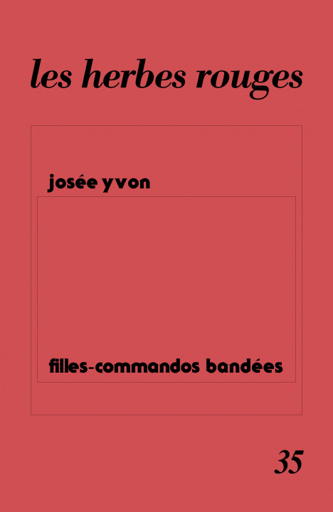 Book Filles-commandos bandées Josée Yvon