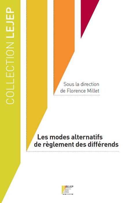 Knjiga LES MODES ALTERNATIFS DE REGLEMENT DES DIFFERENDS collegium