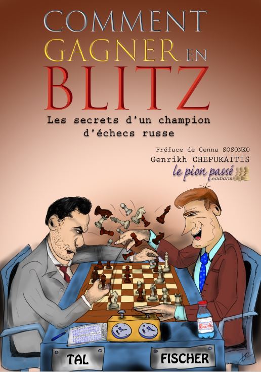 Book Comment gagner en blitz Chepukaitis