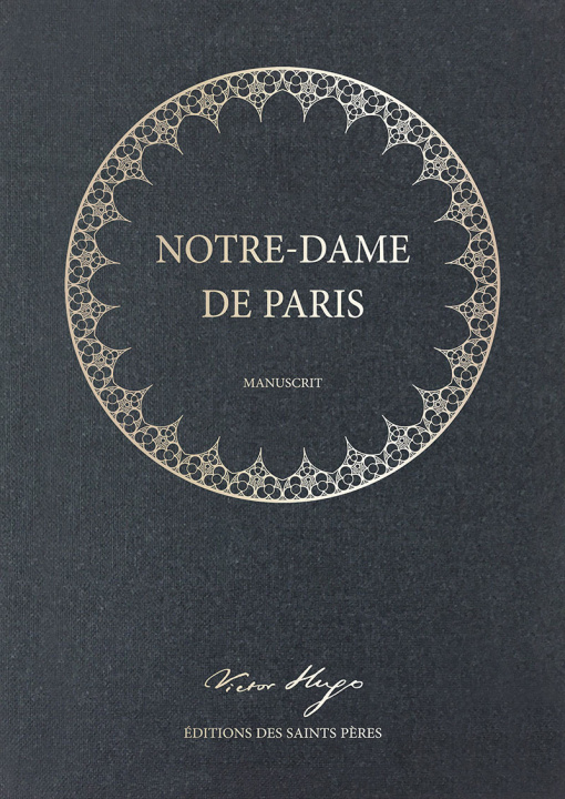 Kniha Notre-Dame de Paris (MANUSCRIT) Hugo