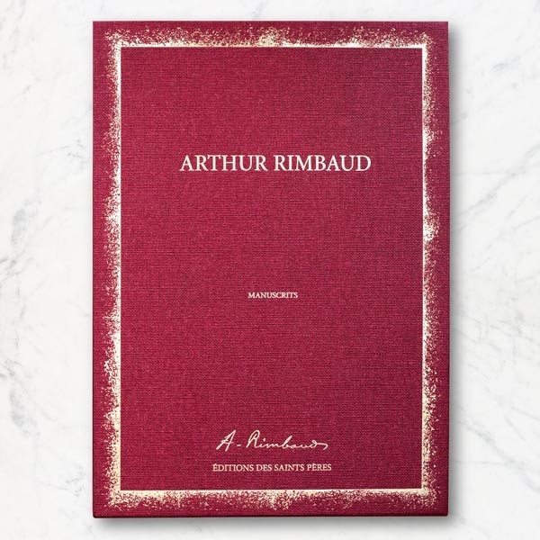 Carte Les Manuscrits d'Arthur Rimbaud Rimbaud
