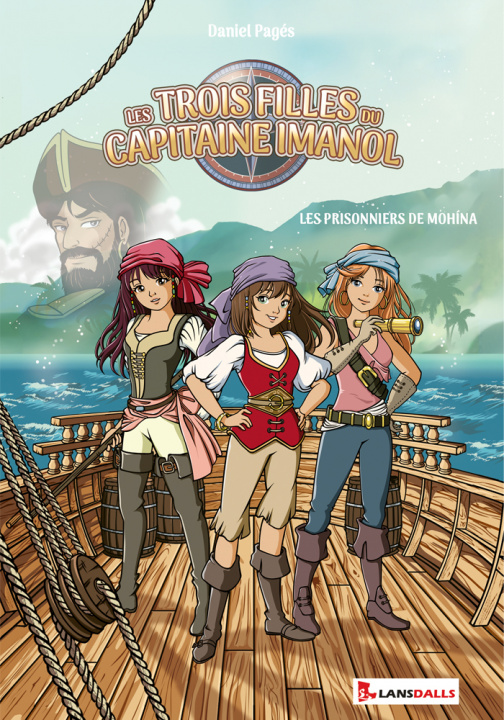 Knjiga Les Trois filles du Capitaine Imanol Pagés