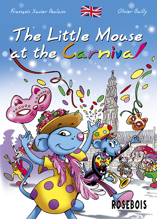 Kniha The Little Mouse at the Carnival Poulain