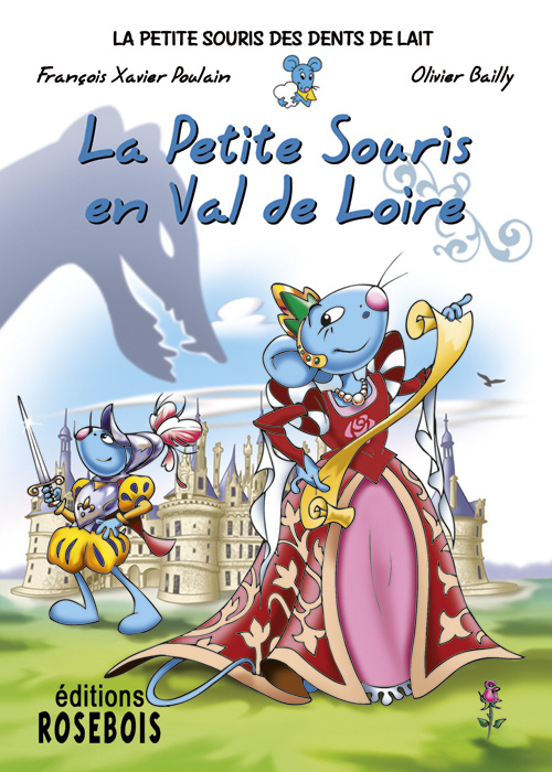 Kniha La Petite Souris en Val de Loire Poulain