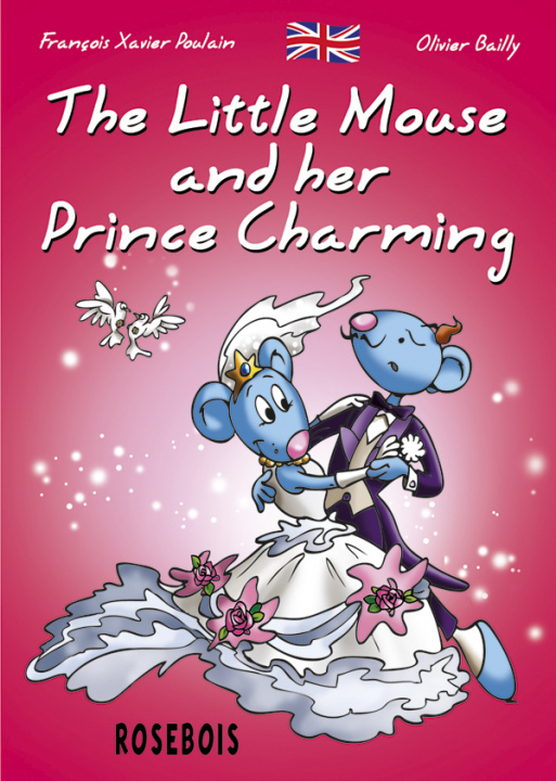 Kniha The Little Mouse and her Prince Charming Poulain