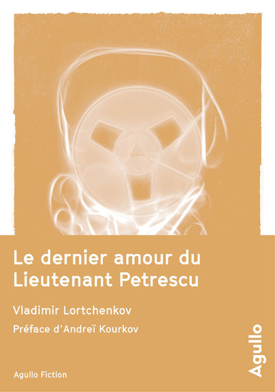 Carte Le Dernier amour du Lieutenant Petrescu Vladimir Lortchenkov