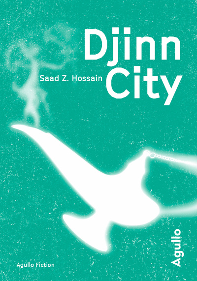 Knjiga Djinn City Saad Z. Hossain