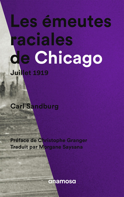 Kniha Les Emeutes raciales de Chicago, juillet 1919 Carl Sandburg