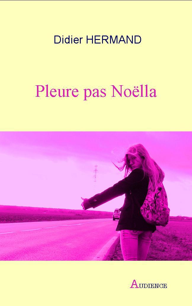 Knjiga Pleure pas Noëlla HERMAND