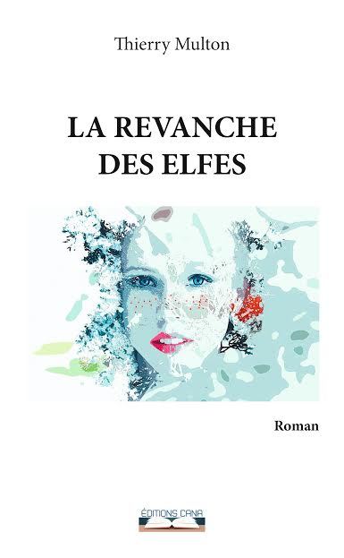 Boek La revanche des elfes Multon