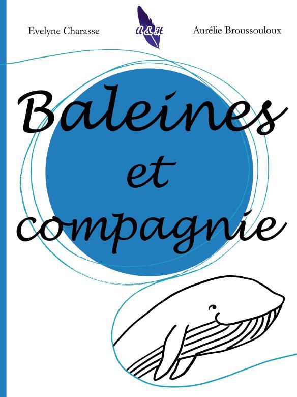 Buch Baleines et compagnie Charasse