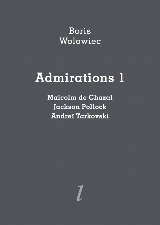 Buch ADMIRATIONS 1 WOLOWIEC BORIS