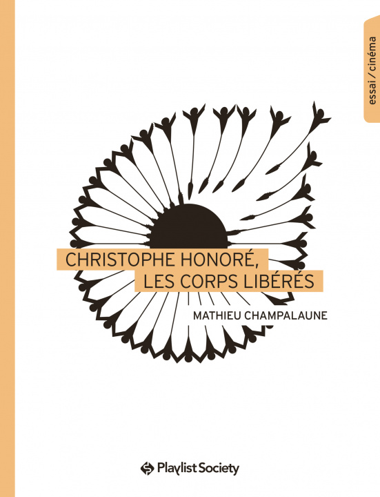 Knjiga Christophe HonoreÌ, les corps libeÌreÌs Champalaune
