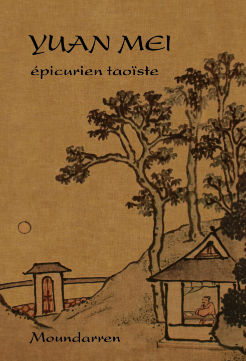 Kniha Yuan Mei - épicurien taoïste Mei