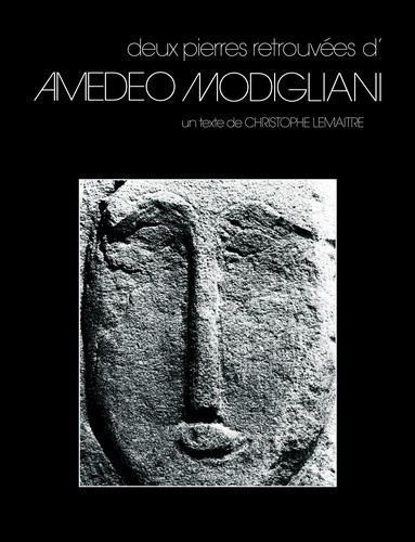 Kniha Deux pierres retrouvées d'Amedeo Modigliani Lemaitre