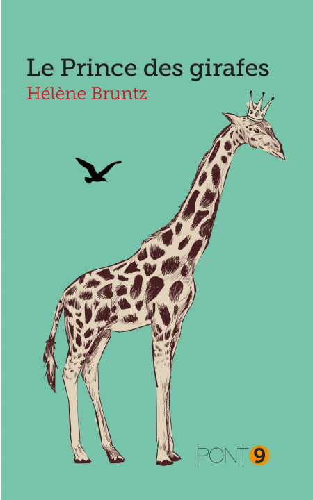 Knjiga Le prince des girafes Hélène Bruntz