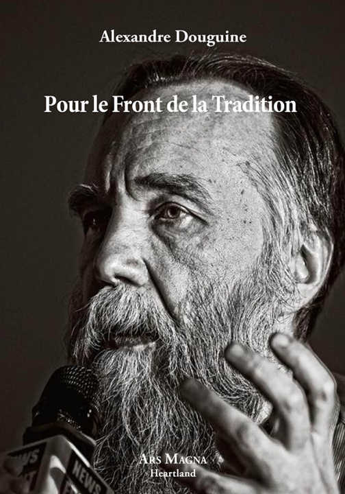 Kniha Pour le front de la tradition Douguine