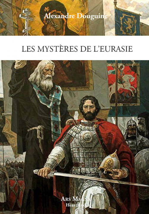 Книга Les mystères de l’Eurasie Douguine