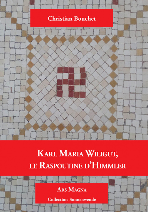 Kniha Karl Maria Wiligut Bouchet