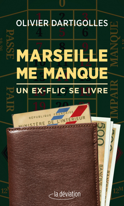 Kniha Marseille me manque DARTIGOLLES