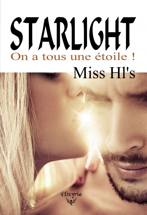 Livre Starlight - On a tous une étoile Hl's