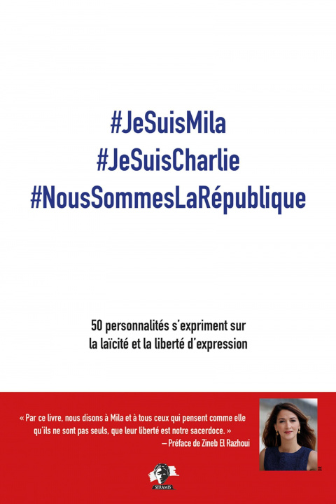 Книга #JeSuisMila #JeSuisCharlie #NousSommesLaRépublique El Rhazoui