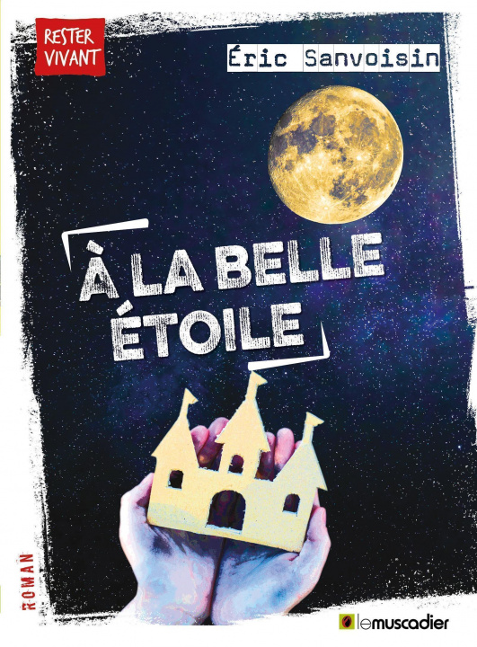 Knjiga À la belle étoile Sanvoisin