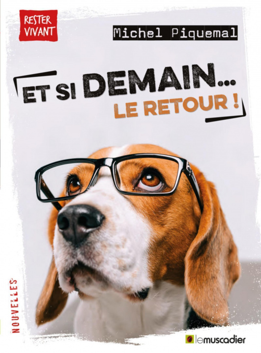 Knjiga Et si demain... le retour ! Piquemal