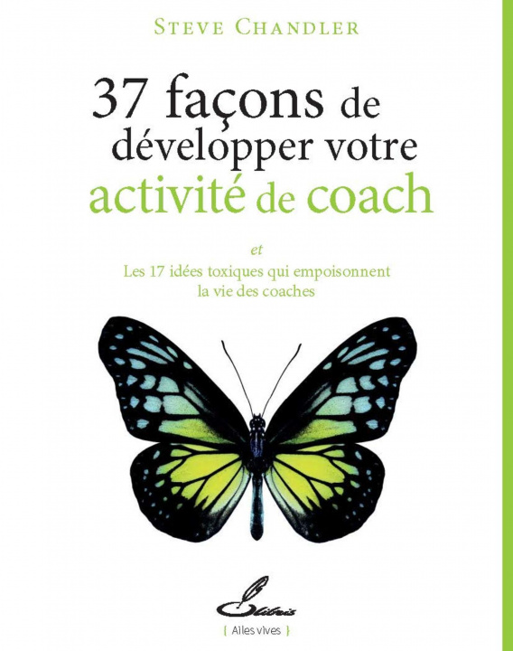 Knjiga 37 façons de développer votre activité de coach Chandler