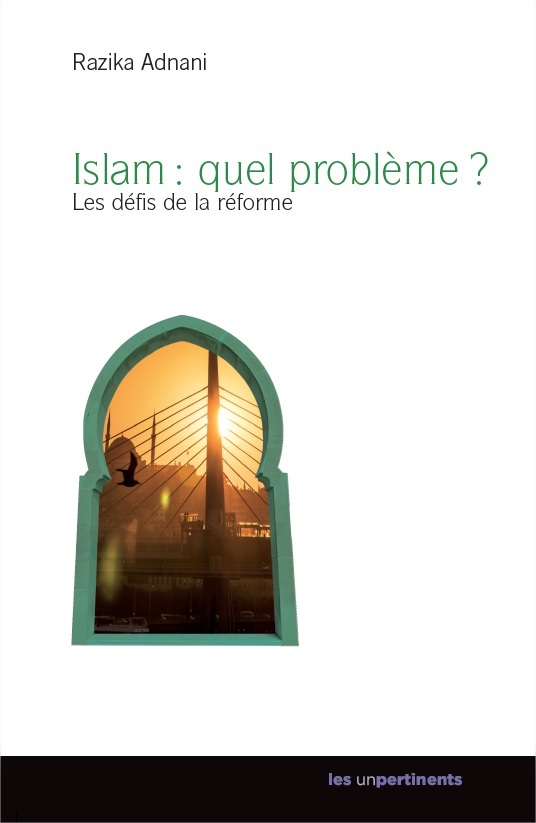 Kniha ISLAM : QUEL PROBLEME ? RAZIKA ADNANI