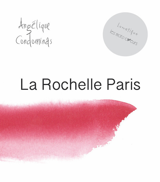 Kniha La Rochelle - Paris Angéliqu