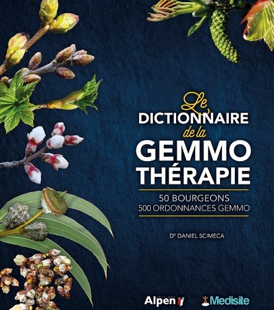Carte Le Dictionnaire de la gemmothérapie Daniel Scimeca