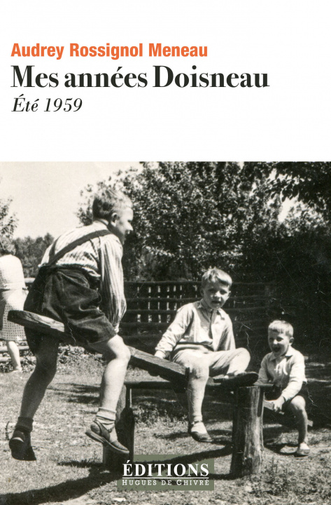 Kniha Mes années Doisneau Rossignol Meneau