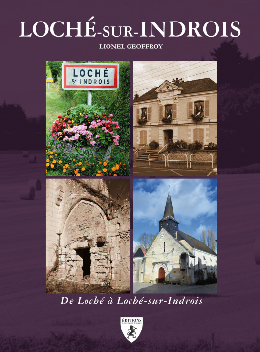 Knjiga Loché-sur-Indrois Geoffroy